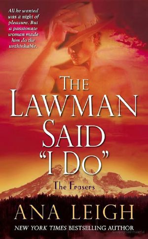 [The Frasers 02] • The Lawman Said I Do